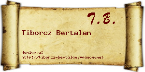 Tiborcz Bertalan névjegykártya
